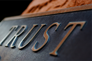 Plaque that reads 'Trust' Plaque that reads 'Trust'